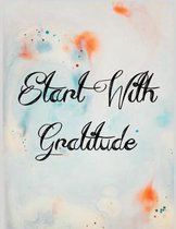Start With Gratitude