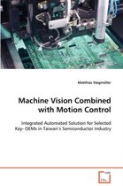 Machine Vision Combined with Motion Control