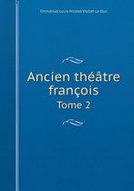 Ancien theatre francois Tome 2