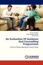 An Evaluation of Guidance and Counselling Programmes