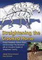 Straightening the Crooked Horse