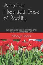 Another Heartfelt Dose of Reality