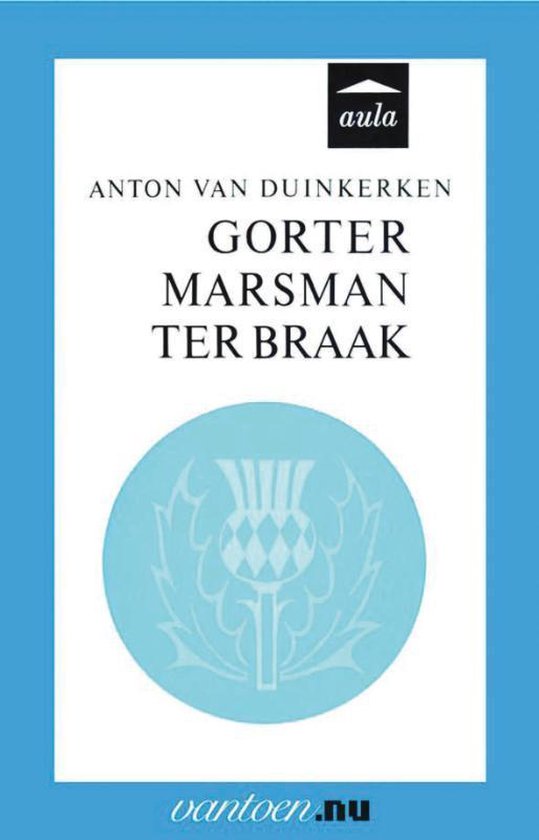 Cover van het boek 'Gorter, Marman, Ter Braak' van A. van Duinkerken