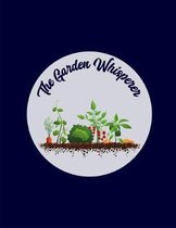 The Garden Whisperer