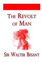 The Revolt of Man