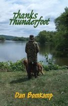 Thanks, Thunderfoot