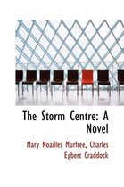 The Storm Centre