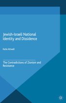 Jewish-Israeli National Identity and Dissidence