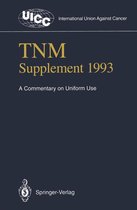 UICC International Union Against Cancer - TNM Supplement 1993