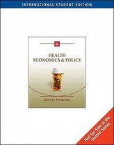 Health Economics and Policy, International Edition (with InfoApps 2-Semester Printed Access Card)