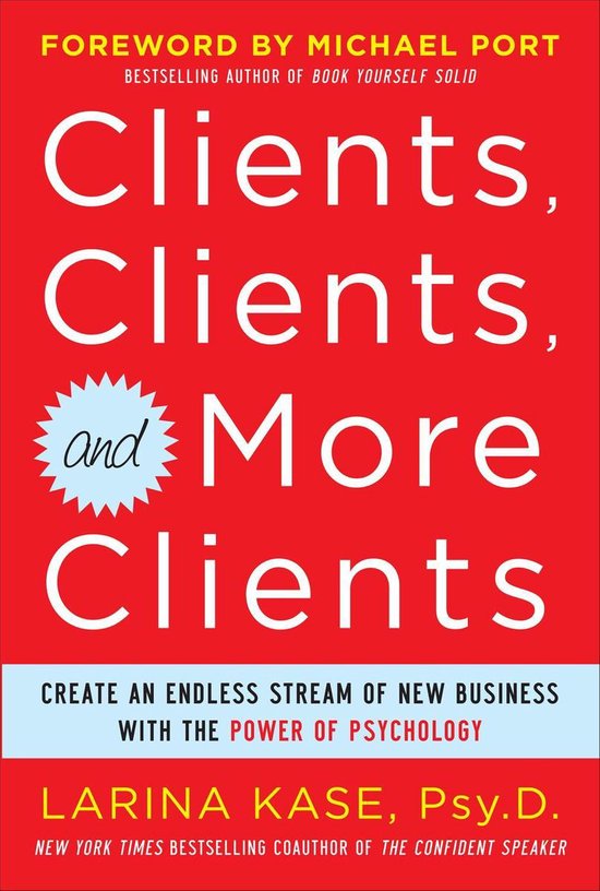 Clients, Clients, and More Clients: Create an Endless Stream ... - cover
