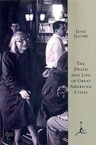 The Death And Life Of Great American Cities