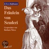 Das Fraulein Von Scuderi