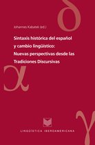 Lingüística Iberoamericana 31 - Sintaxis histórica del español y cambio lingüístico