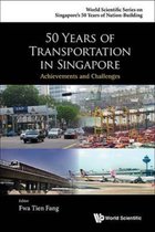 50 Years of Transportation in Singapore