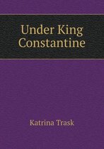 Under King Constantine