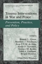 International and Cultural Psychology - Trauma Interventions in War and Peace