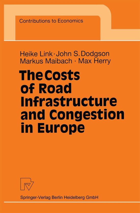 Contributions to Economics - The Costs of Road Infrastructur ... - cover