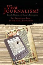Viva Journalism!