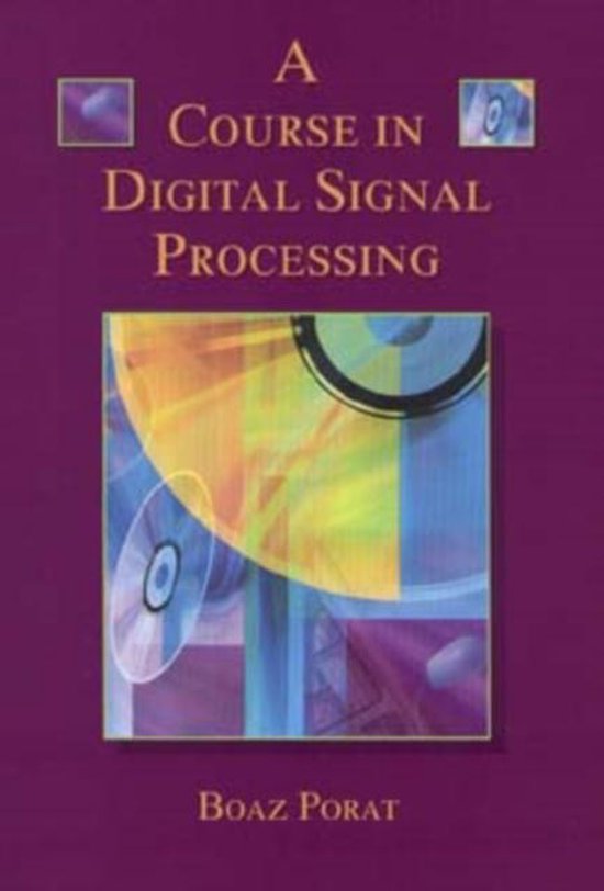 A Course in Digital Signal Processing 9780471149613 Boaz Porat