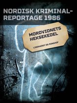 Nordisk Kriminalreportage - Mordvidnets heksekedel