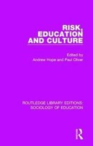 Routledge Library Editions: Sociology of Education- Risk, Education and Culture