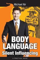 Body Language Silent Influencing