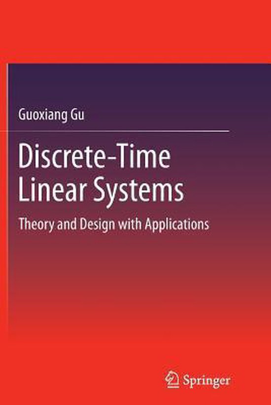 DiscreteTime Linear Systems 9781489989079 Guoxiang Gu Boeken