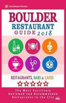 Boulder Restaurant Guide 2018