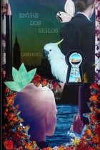 Entre dos siglos