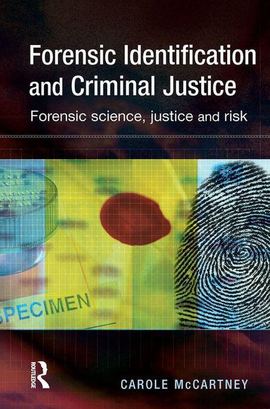 Forensic Identification and Criminal Justice - cover