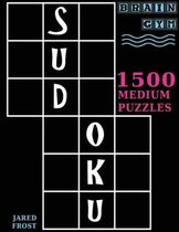 Sudoku: 1500 Medium Puzzles to Exercise Your Brain