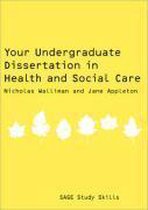 Your Undergraduate Dissertation in Health and Social Care