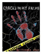 Cracks in My Palms