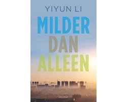 Milder dan alleen