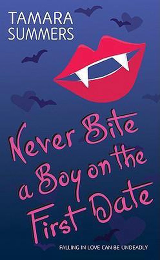 Never Bite a Boy on the First Date - cover