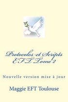 Protocoles & Scripts EFT Tome 2