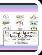 Strinesdale Reservoir Lake Fun Book