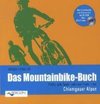 Das Mountainbike Buch Chiemgauer Alpen