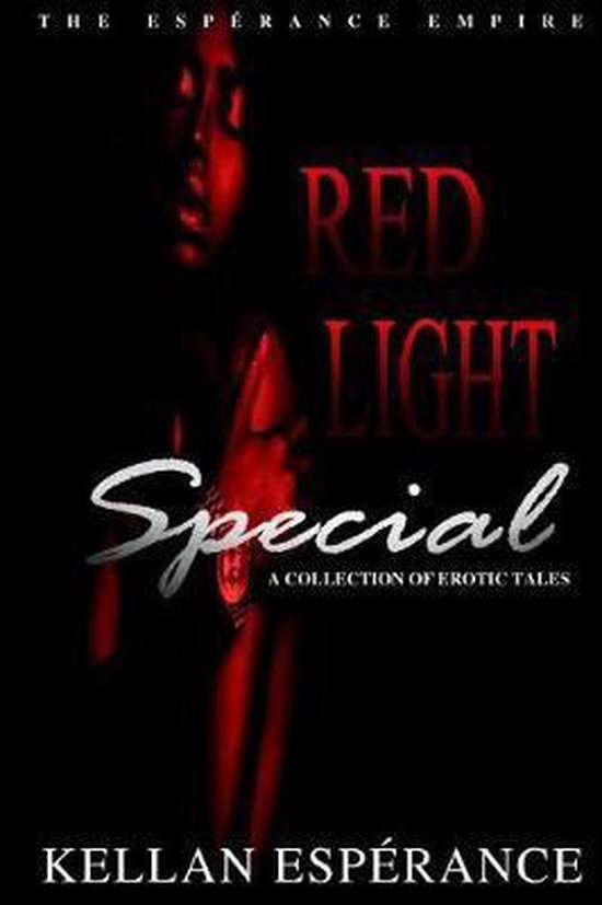 Red Light Special, Kellan Esperance 9781548027315 Boeken