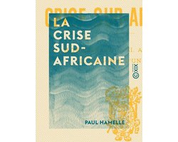 La Crise sud-africaine