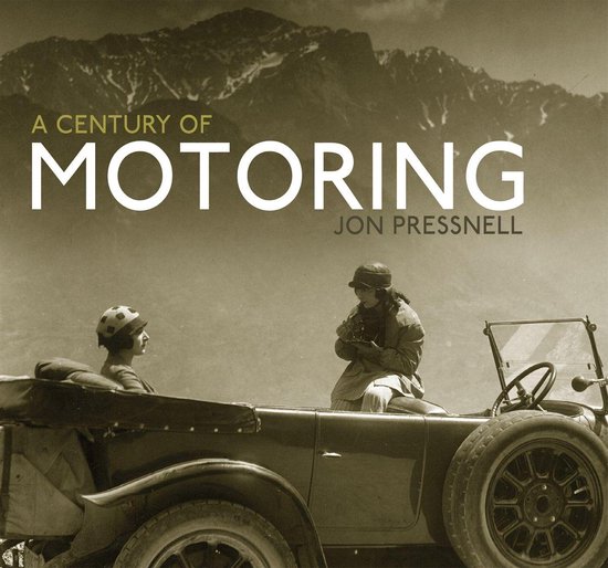 Century Of 4 - A Century of Motoring - cover