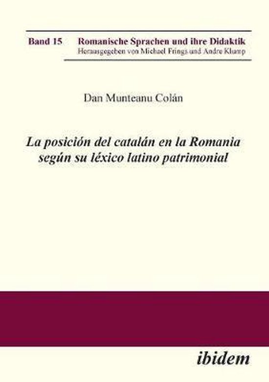 Romanische Sprachen Und Ihre Didaktik La Posición Del Catalán En La Romania Según Su 7214