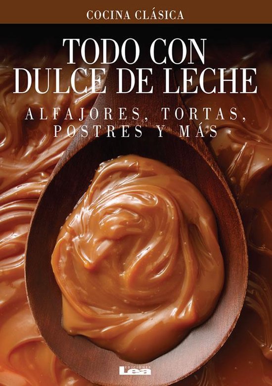 Cocina Clásica - Todo con Dulce de Leche - cover