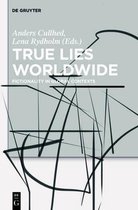 True Lies Worldwide: Fictionality in Global Contexts