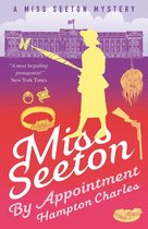 A Miss Seeton Mystery 6 - Miss Seeton, By Appointment