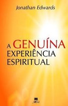 A Genu na Experi ncia Espiritual