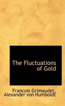 The Fluctuations of Gold