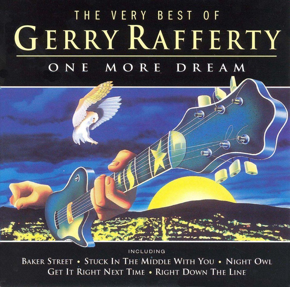 The Very Best Of Gerry Rafferty One More Dream, Gerry Rafferty CD (album) Muziek