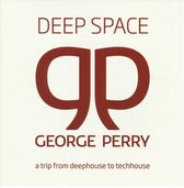 Deep Space - From Deep  House To Tech House/W:R2/Serrot/Aki/& Many More